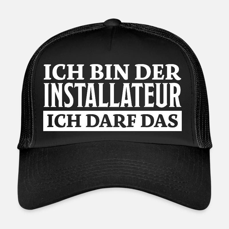 Installateur Spruch Heizung Installateur Geschenk - Trucker Cap - Schwarz/Schwarz