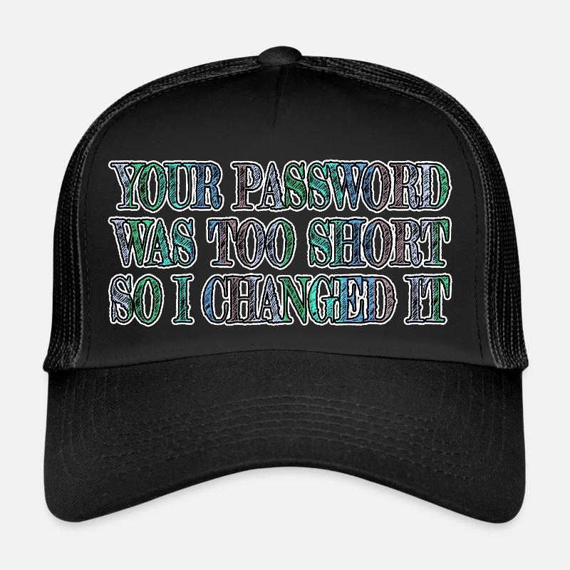 sayings computer hacking funny sayings fun Trucker Cap