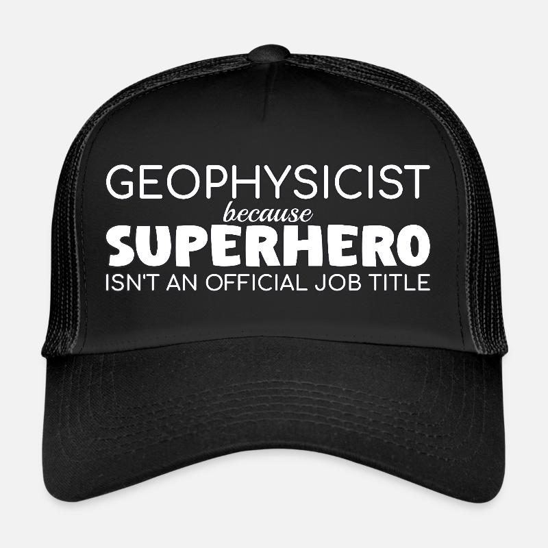 Geophysicist Superhero Geophysics Trucker Cap