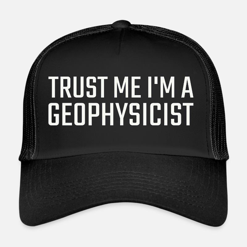 Géophysicien Faites-moi confiance Géophysique Casquette trucker 
