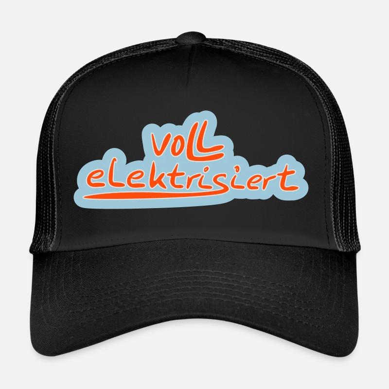 fully electrified with color selection Trucker Cap