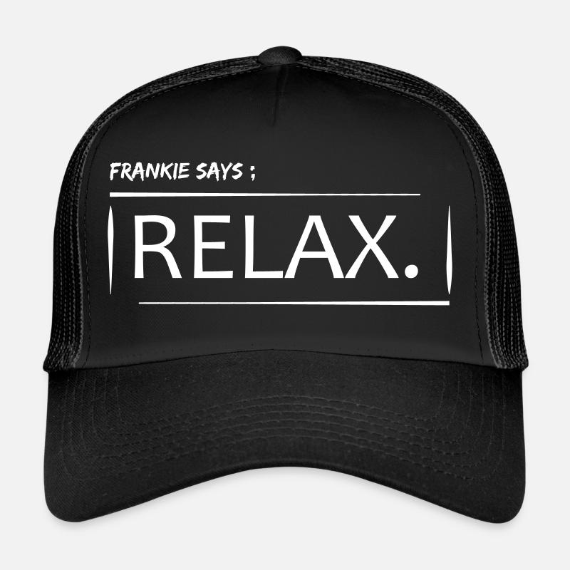 frankie says relax - Trucker Cap - black/black