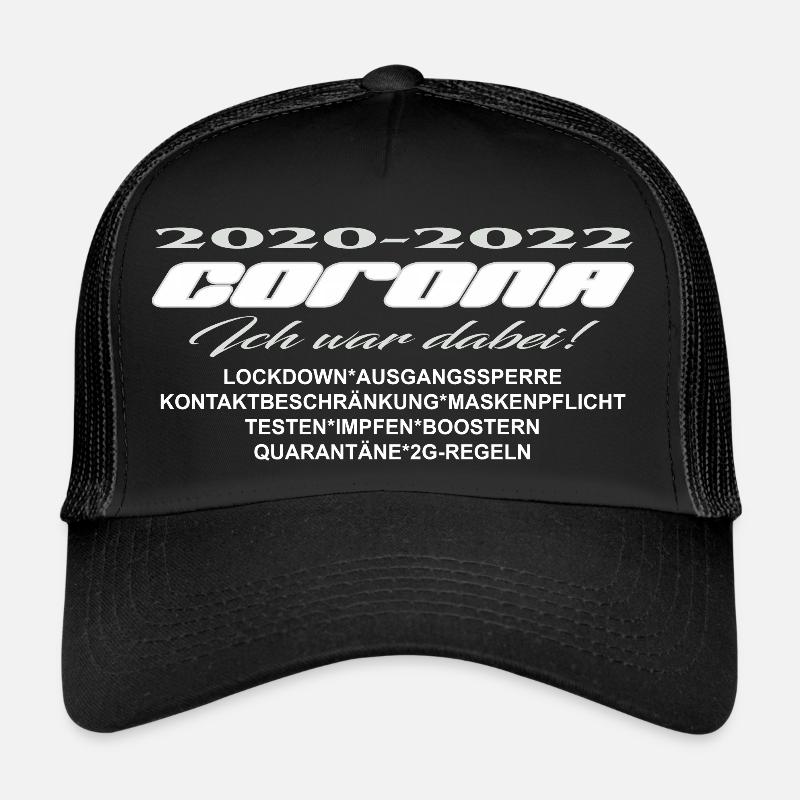 Corona 2020-2022 Ich war dabei Trucker Cap