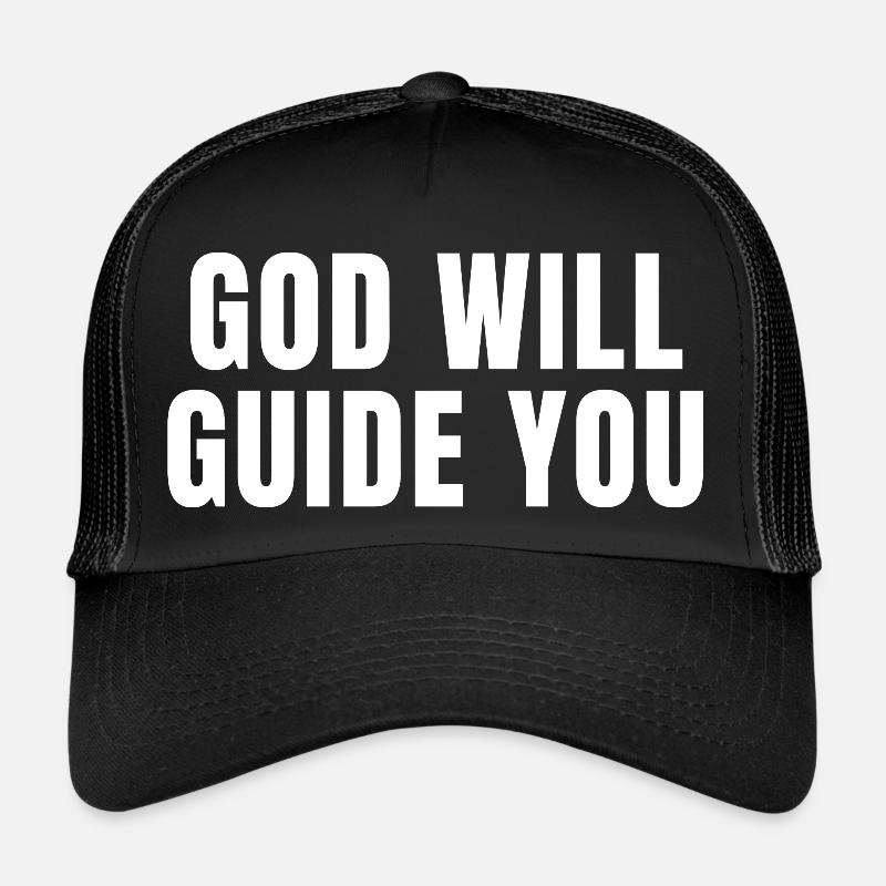 Dieu vous guidera - Citations chrétiennes Casquette trucker 