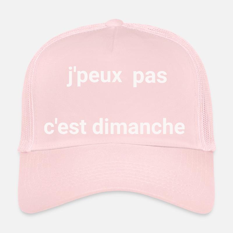 je peux pas cest dimanche Casquette trucker 