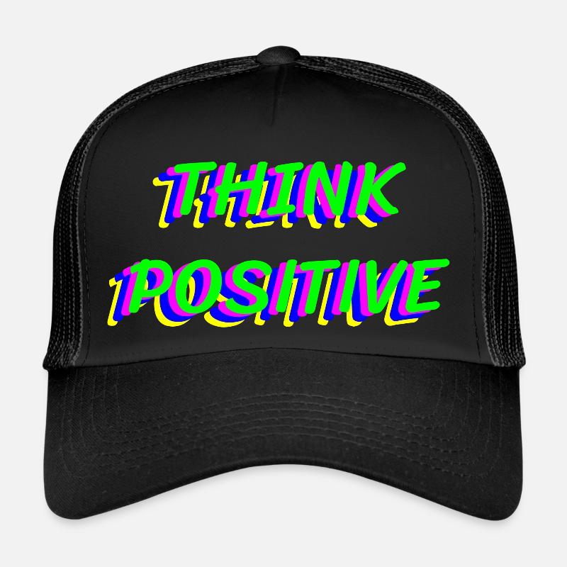 Think Positive Trucker Cap