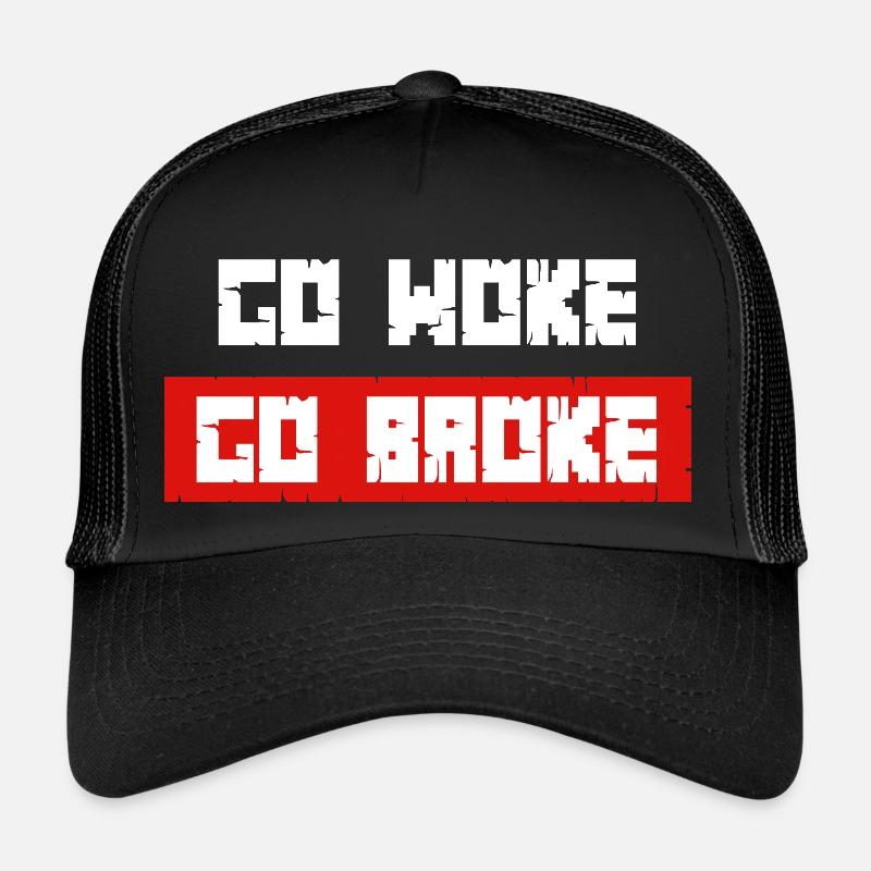 Go Woke Go pleite Trucker Cap