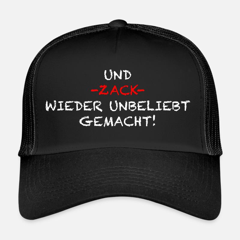 Made unpopular again Trucker Cap
