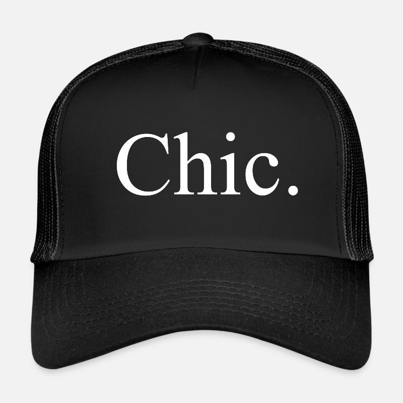 CHIC - modern fashion style geek styler mode chic. Trucker Cap