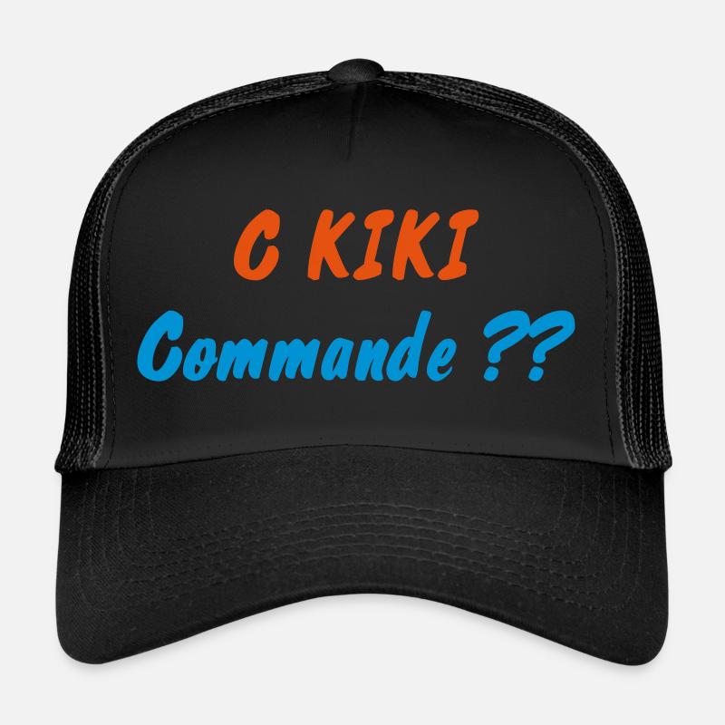 C KIKI Commande ?? Casquette trucker 