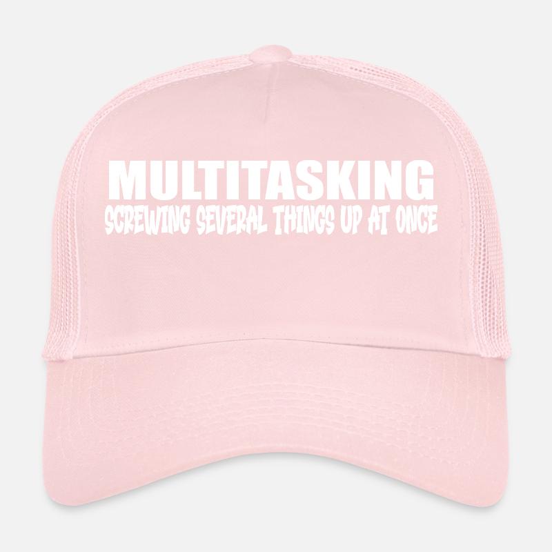 Funny multitasking quote Trucker Cap