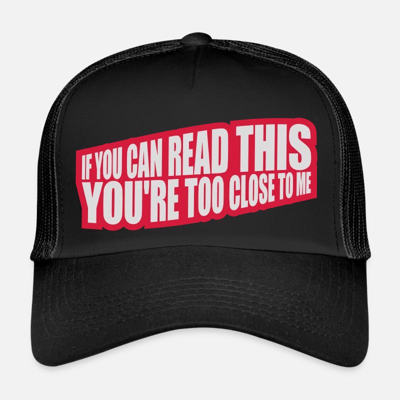 trop près de moi Casquette trucker 