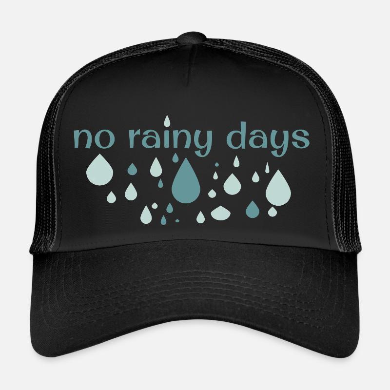 Pas de jours de pluie - Casquette trucker  - noir/noir