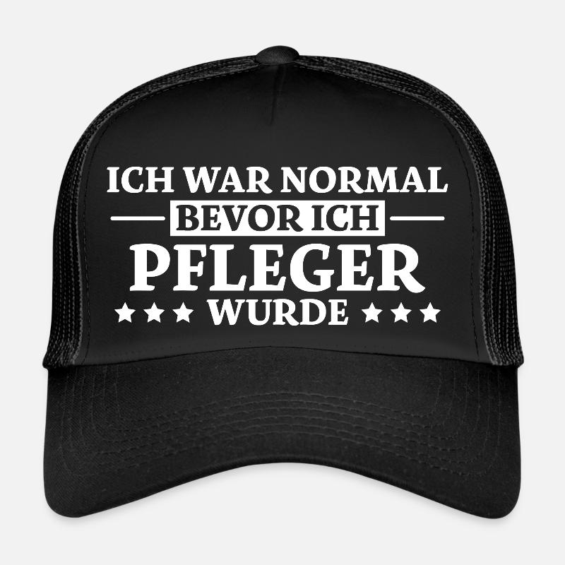 Pfleger Spruch Pflegekraft Lustig Pfleger Geschenk Trucker Cap