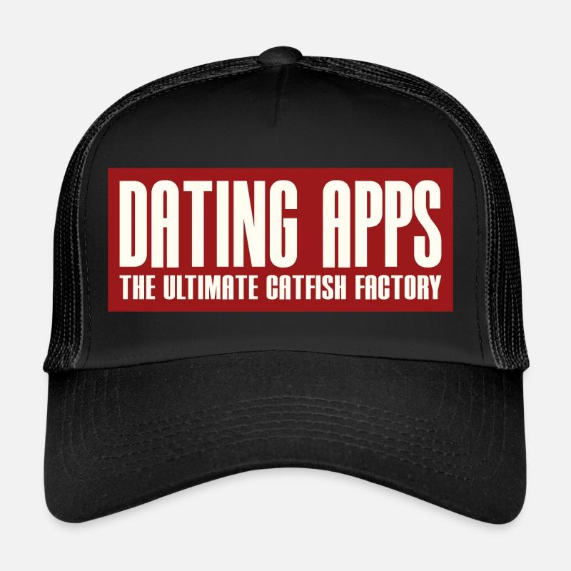 APPLICATIONS DE RENCONTRES - L’USINE ULTIME DE POISSONS-CHATS Casquette trucker 