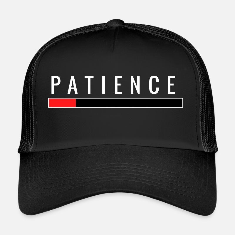 patience - Trucker Cap - black/black