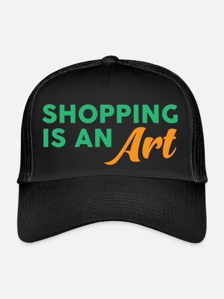 Shopping is an art - Trucker Cap - black/black - Front