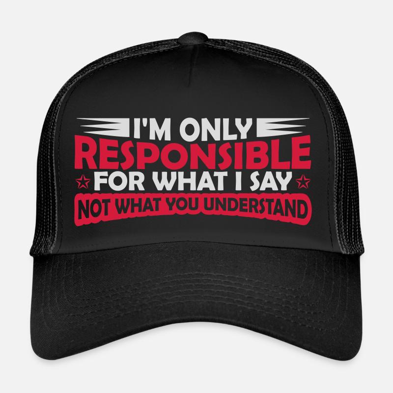 ce que je dis citation Casquette trucker 