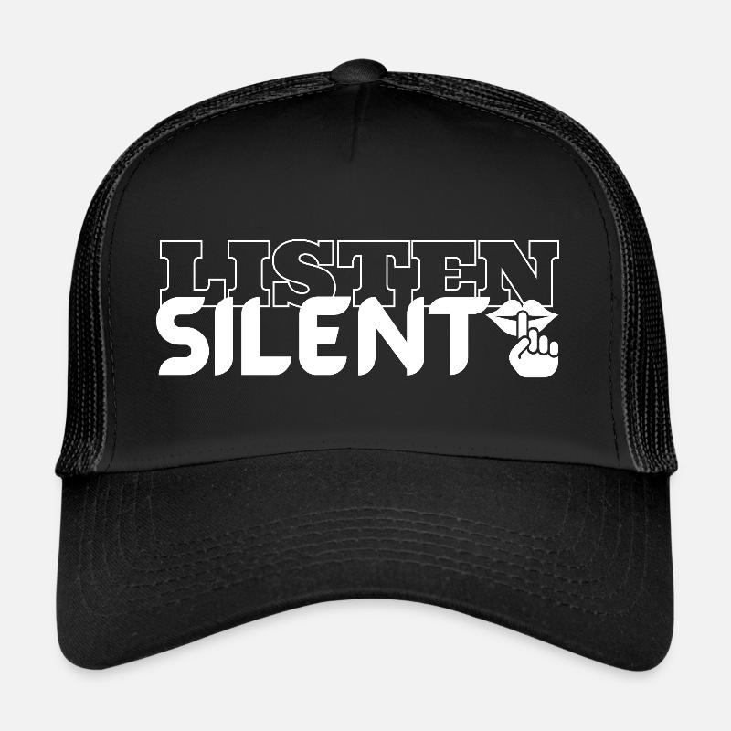 Hören Sie still, Trucker Cap