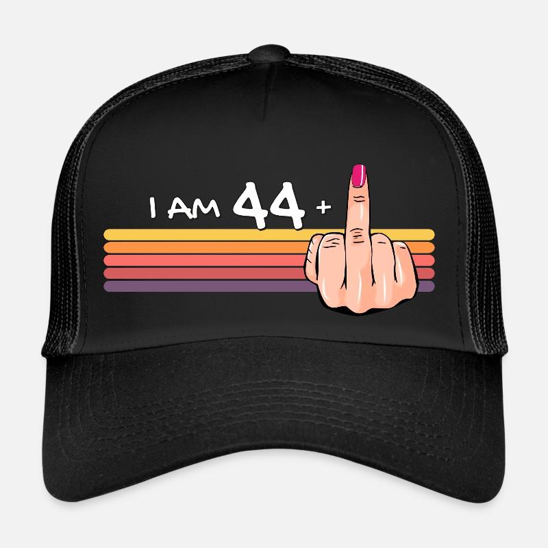 Ich bin 44 + 1 Mittelfinger-Shirt Ich bin 44 plus, - Trucker Cap - Schwarz/Schwarz