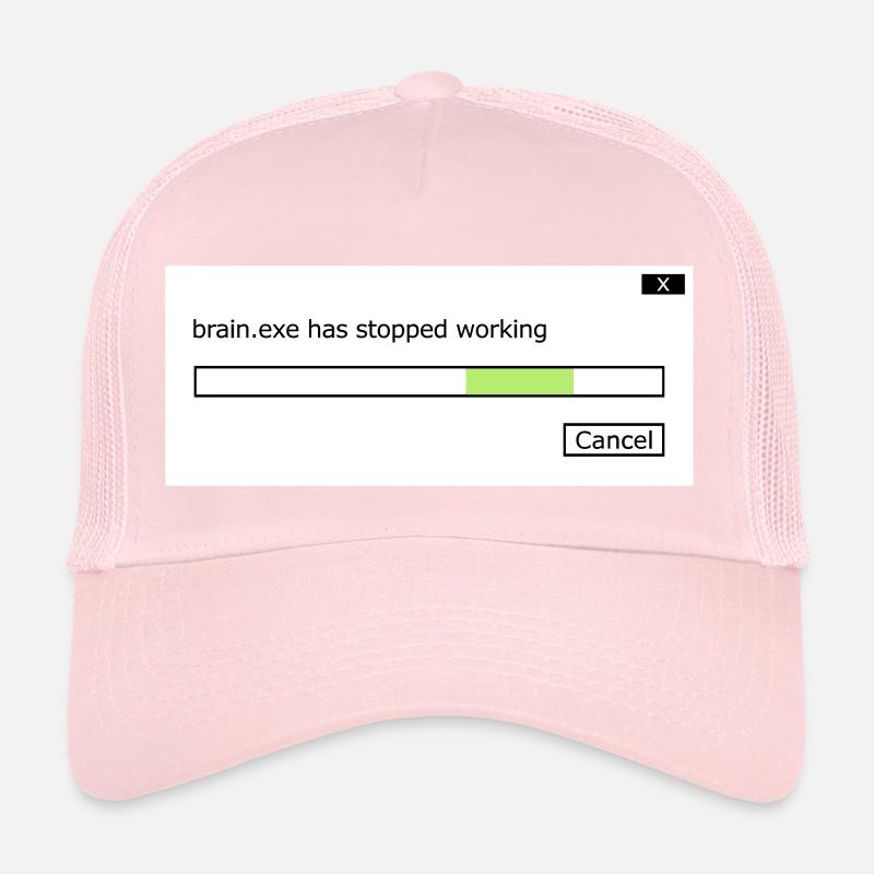 brain.exe a cessé de fonctionner en disant brain brain .exe Casquette trucker 