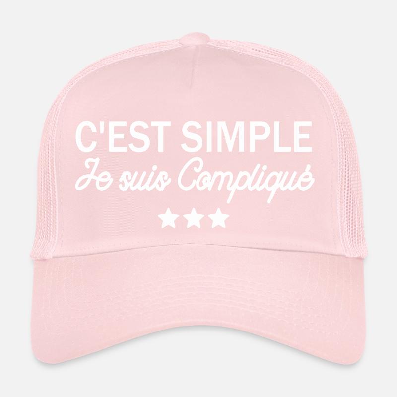 c est simple je suis compliqué Casquette trucker 