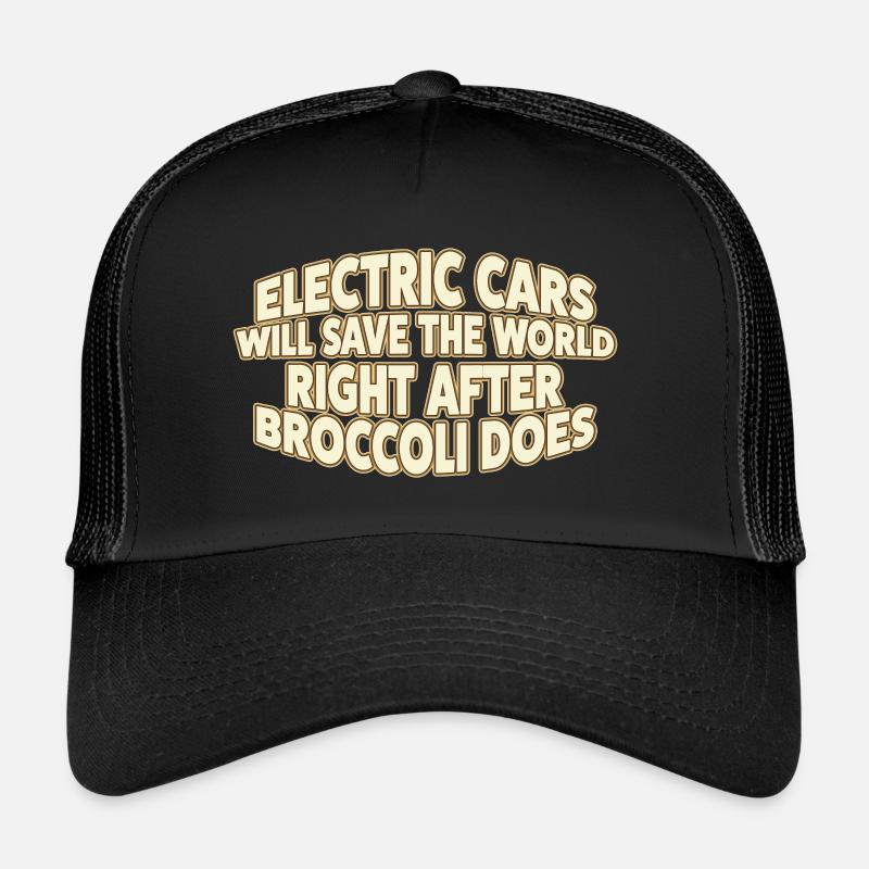 Les voitures électriques sauveront le monde ... Casquette trucker 