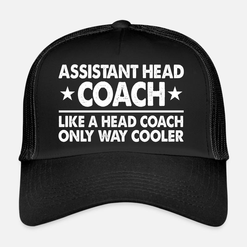 Assistant Head Coach - Wie ein Head Coach Fun Geschenk Trucker Cap