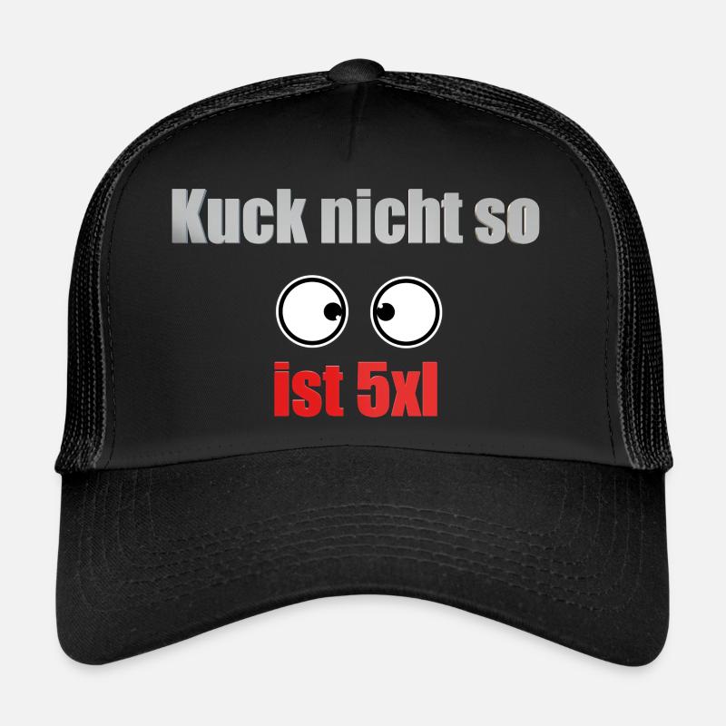 Kuck nicht mit augen Trucker Cap