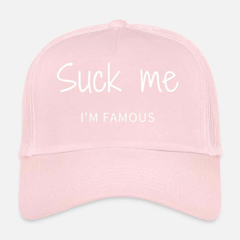 Suck me I'm famous Blanc Casquette trucker 