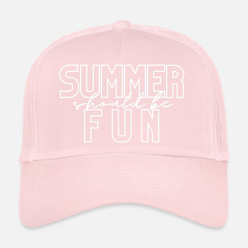 Summer should be fun Trucker Cap