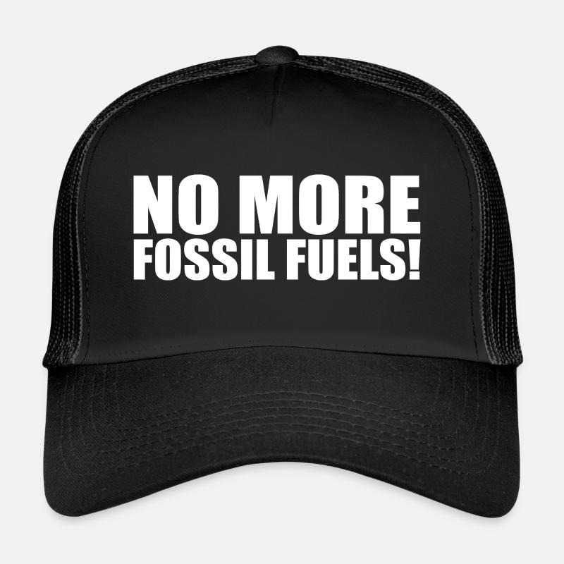 No more fossil fuels Trucker Cap