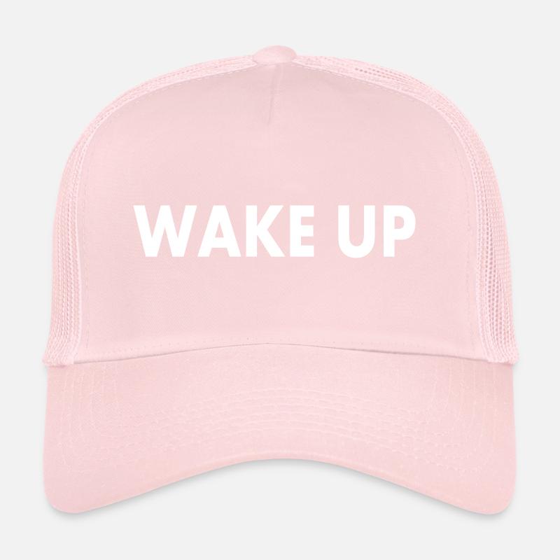 Wake up Trucker Cap