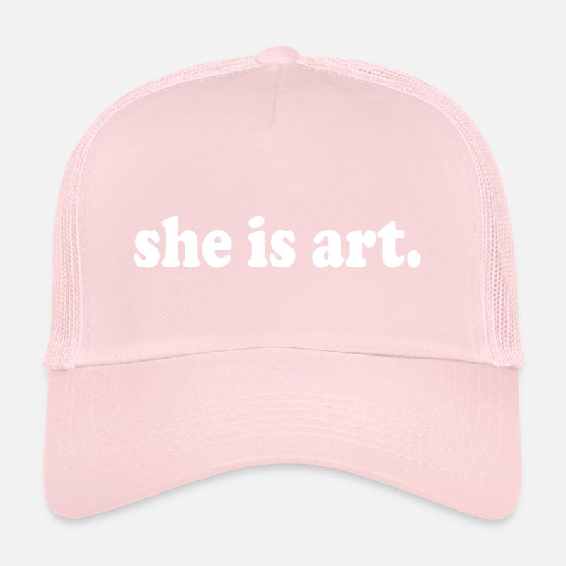 She is art Trucker Cap
