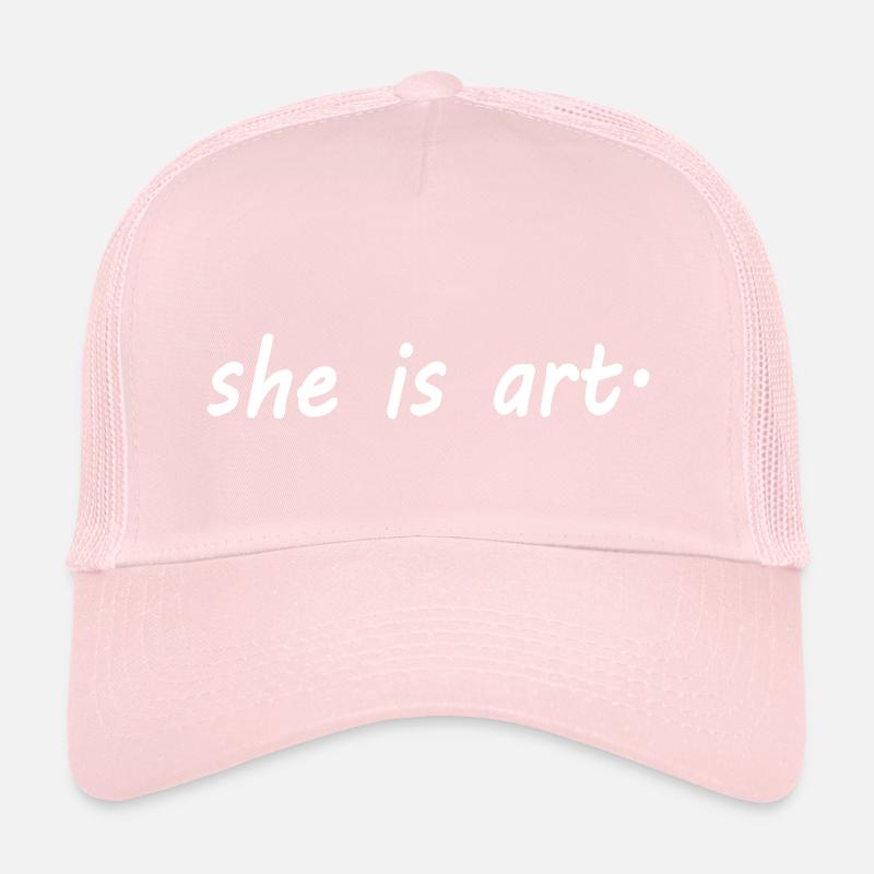 She is art Trucker Cap