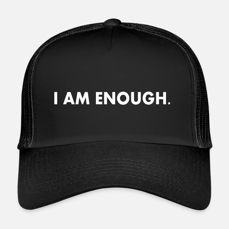 I am enough Casquette trucker 