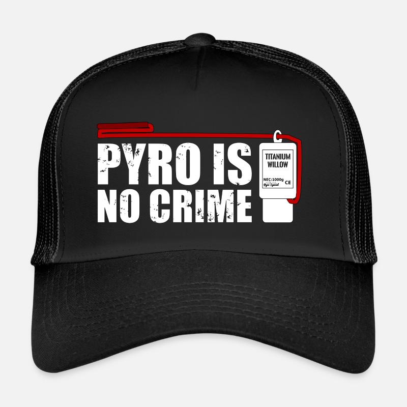 Pyro n'est pas un feu d'artifice de crime Casquette trucker 