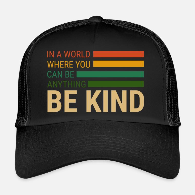 be kind - Trucker Cap - black/black