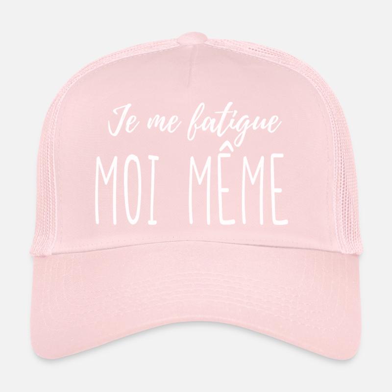 Je me fatigue moi même Casquette trucker 