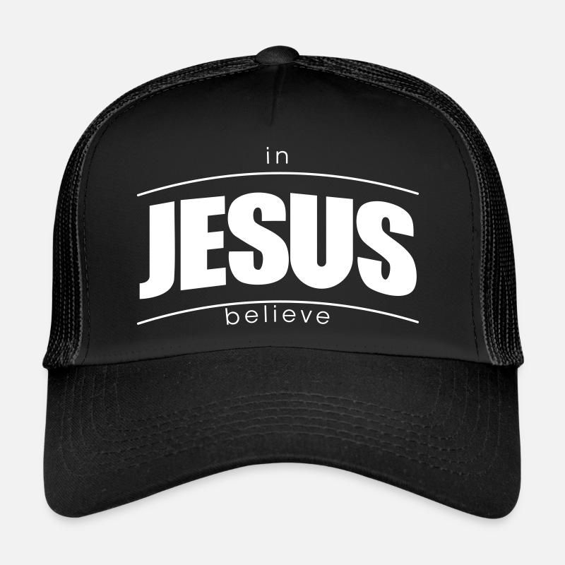 believe in jesus Trucker Cap
