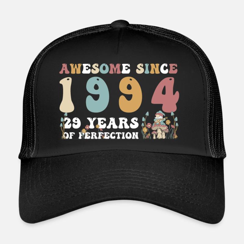 Großartig seit 1994 29 Jahr der Perfektion - 29. Trucker Cap