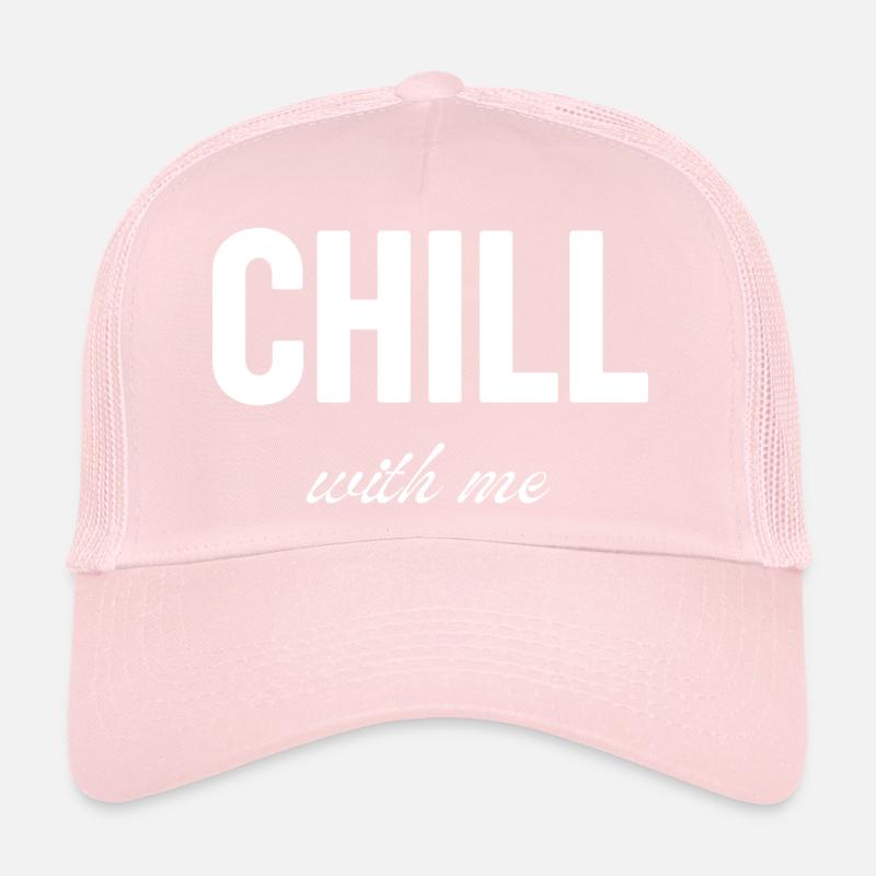 Chill with me Casquette trucker 