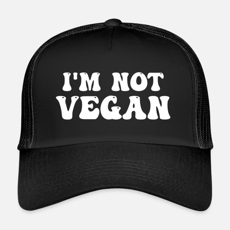 Je ne suis pas végétalien Casquette trucker 