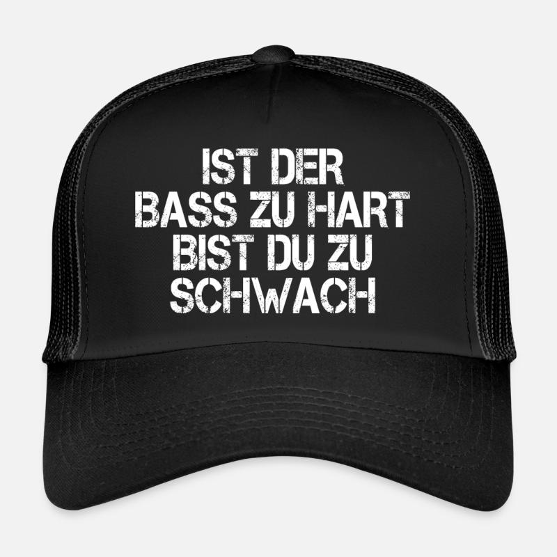 Techno House Ist der Bass zu hart w - Trucker Cap - Schwarz/Schwarz