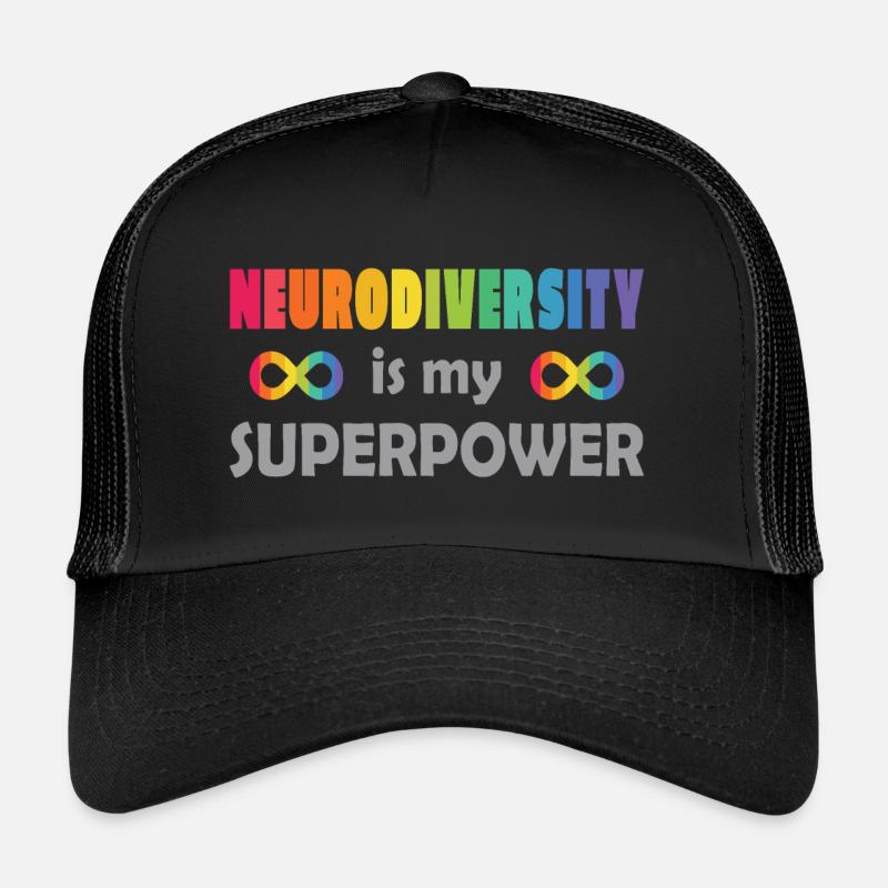 Neurodiversity is my superpower Trucker Cap