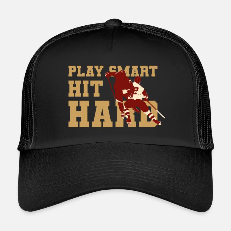 Ice Hockey Play Smart Hit Hard - Trucker Cap - black/black
