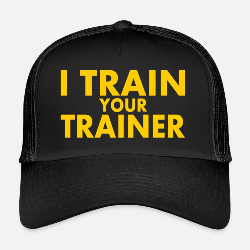 I train your trainer Casquette trucker 