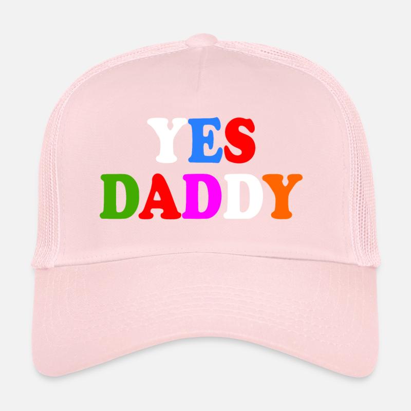 Yes daddy Casquette trucker 