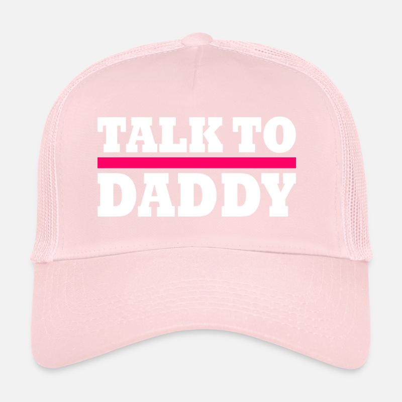 Talk to daddy Casquette trucker 