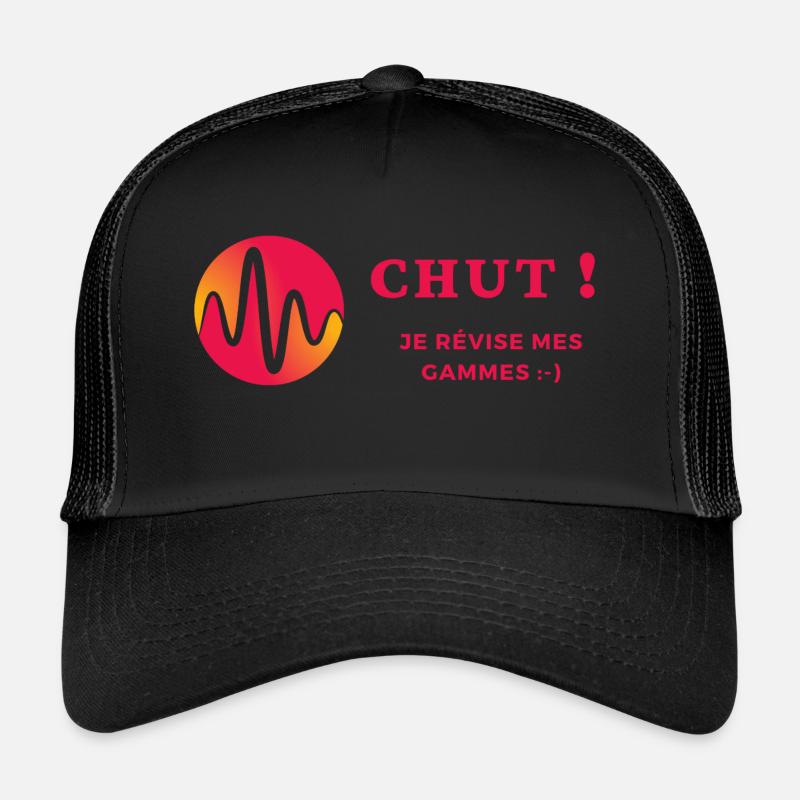 Chut je révise mes gammes Casquette trucker 